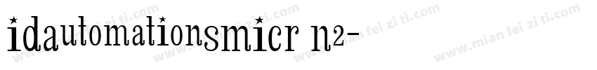 IDAutomationSMICR N2字体转换